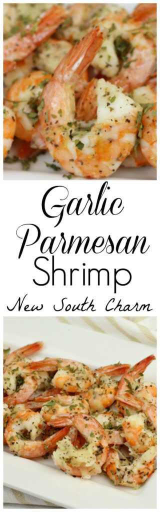 Garlic Parmesan Shrimp - New South Charm:
