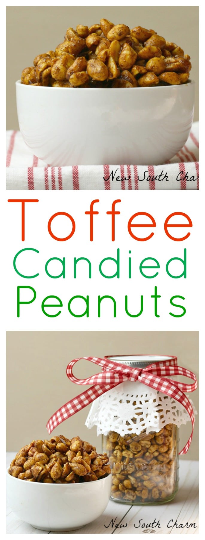 Toffee Candied Peanuts are a great snack for you or gifting to a friend this Christmas. 