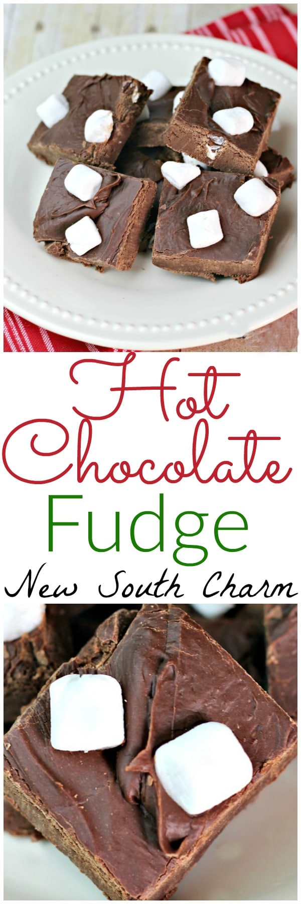 Hot Chocolate Fudge is made with only three ingredients in just minutes and is a fun snack or gift for Christmas. 