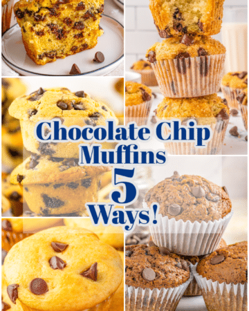 Collage Image with title Chocolate Chip Muffins Five Ways